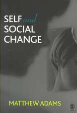 Self and Social Change