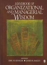 Handbook of Organizational and Managerial Wisdom