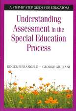 Understanding Assessment in the Special Education Process: A Step-by-Step Guide for Educators