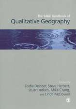 The SAGE Handbook of Qualitative Geography