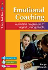 Emotional Coaching: A Practical Programme to Support Young People