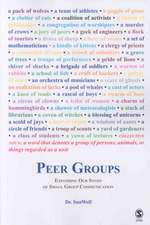 Peer Groups: Expanding Our Study of Small Group Communication