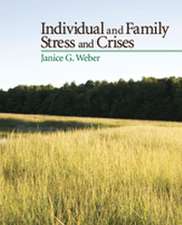 Individual and Family Stress and Crises