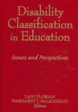 Disability Classification in Education: Issues and Perspectives