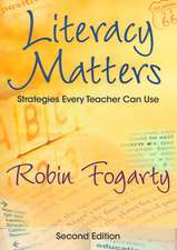 Literacy Matters: Strategies Every Teacher Can Use