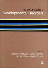 The SAGE Handbook of Developmental Disorders