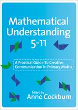 Mathematical Understanding 5-11