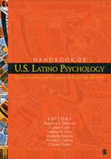 Handbook of U.S. Latino Psychology: Developmental and Community-Based Perspectives