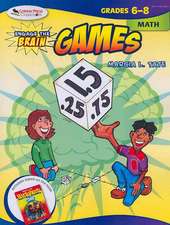 Engage the Brain: Games, Math, Grades 6-8