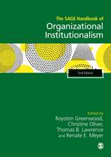 The SAGE Handbook of Organizational Institutionalism