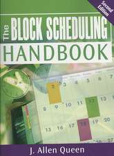 The Block Scheduling Handbook