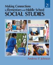 Making Connections in Elementary and Middle School Social Studies