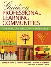 Guiding Professional Learning Communities