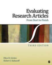 Evaluating Research Articles From Start to Finish