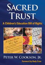 Sacred Trust: A Children’s Education Bill of Rights