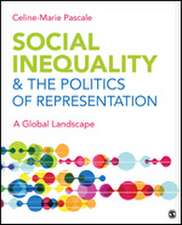 Social Inequality & The Politics of Representation: A Global Landscape