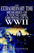 An Extraordinary Time