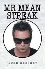 Mr. Mean Streak