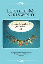 Griswold, L: Grandmother's Jewels II