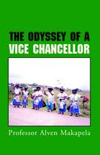 The Odyssey of a Vice Chancellor