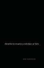 Nakasato, J: Disorder- Increasing Evolution of Life