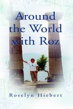 Around the World with Roz