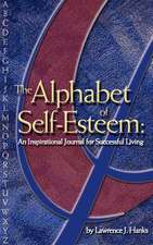 The Alphabet of Self-Esteem