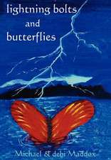 Lightning Bolts & Butterflies