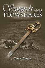 Swords and Plowshares