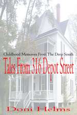 Tales from 316 Depot Street