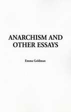 Anarchism and Other Essays