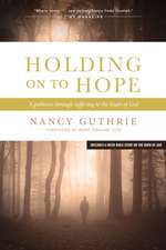 Holding on to Hope: A Pathway Through Suffering to the Heart of God