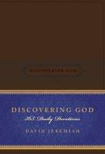 Discovering God: 365 Daily Devotions