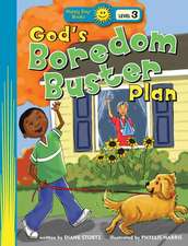 God's Boredom Buster Plan