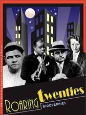 The Roaring Twenties Biographies