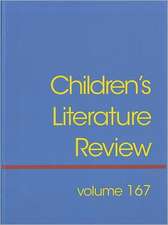 Children's Literature Review, Volume 167