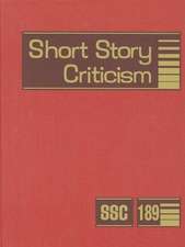 Short Story Criticism, Volume 189