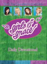 Girls of Grace Daily Devotional: Start Your Day with Point of Grace