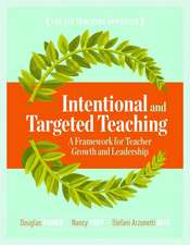 Intentional and Targeted Teaching