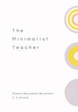 Minimalist Teacher