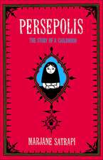 Persepolis: The Story of a Childhood