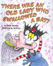 There Was an Old Lady Who Swallowed a Bat!