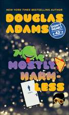 Adams, D: Mostly Harmless