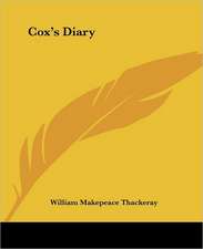 Thackeray, W: Cox's Diary