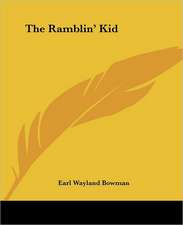 Bowman, E: Ramblin' Kid