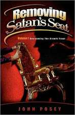 Removing Satan's Seat: Encouragement for My Christian Peers