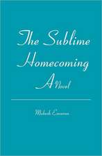 SUBLIME HOMECOMING