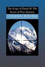 The Scope of Death: The Secret of Pine Summit