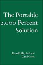 The Portable 2,000 Percent Solution: Everyone Can Listen to God