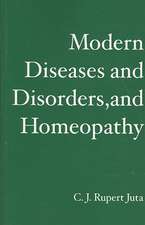 Modern Diseases and Disorders, and Homeopathy: Determined to Succeed